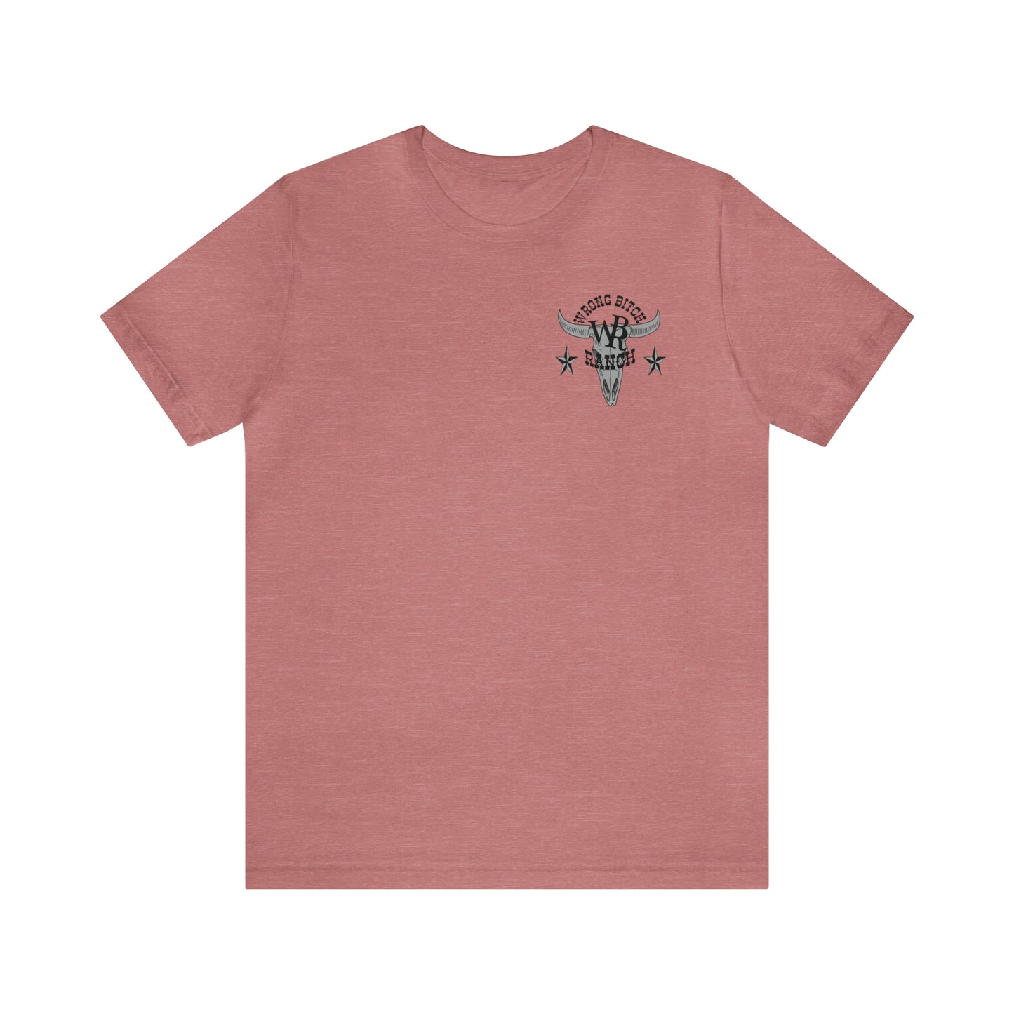 Wrong Bitch Ranch FAFO 2-Sided Unisex Jersey Short Sleeve Tee.