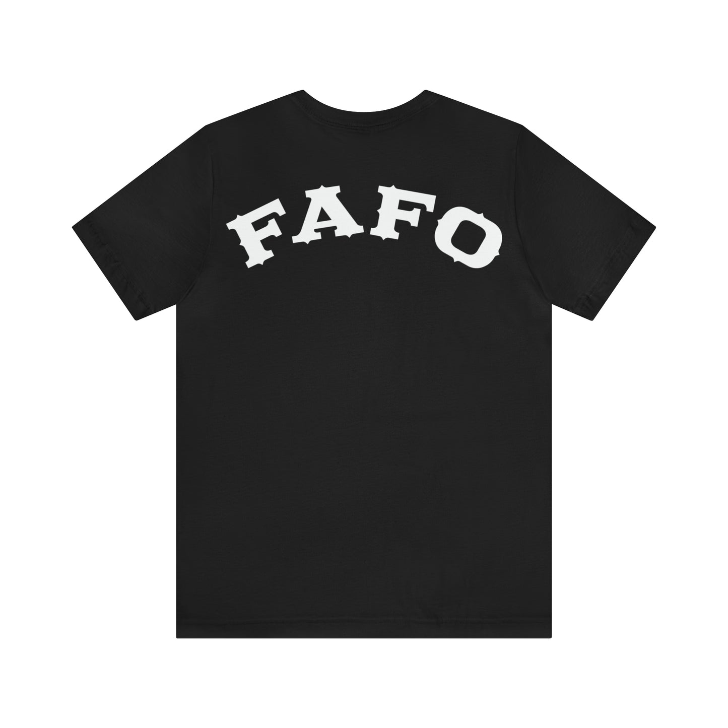 Wrong Bitch Ranch FAFO 2-Sided Unisex Jersey Short Sleeve Tee.