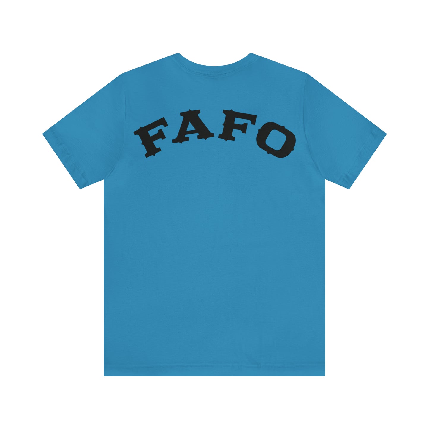 Wrong Bitch Ranch FAFO 2-Sided Unisex Jersey Short Sleeve Tee.